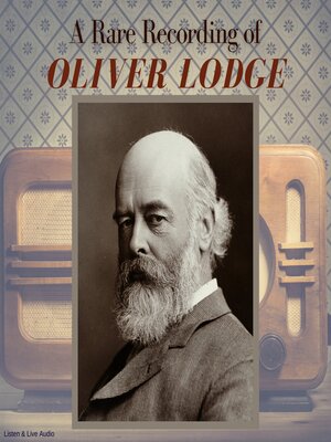 cover image of A Rare Recording of Oliver Lodge